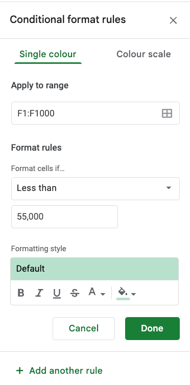 The screenshot shows conditional format rules option in Google Sheets