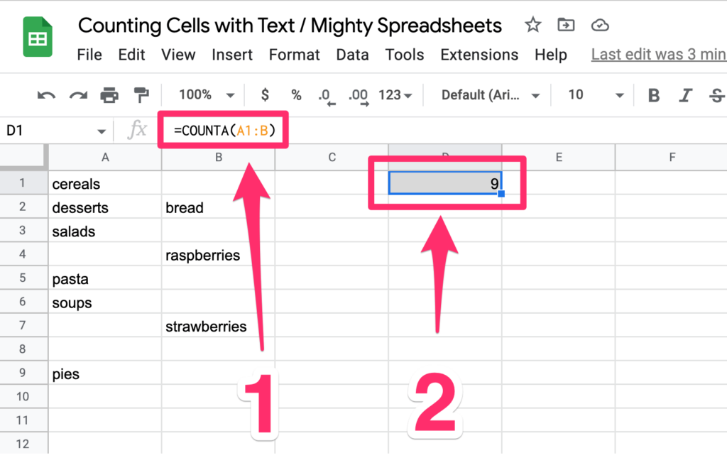 The screenshot shows two things. First arrow point to the place where we can provide our COUNTA function. Second arrow points on the cell where the output of counting items in cells is visible