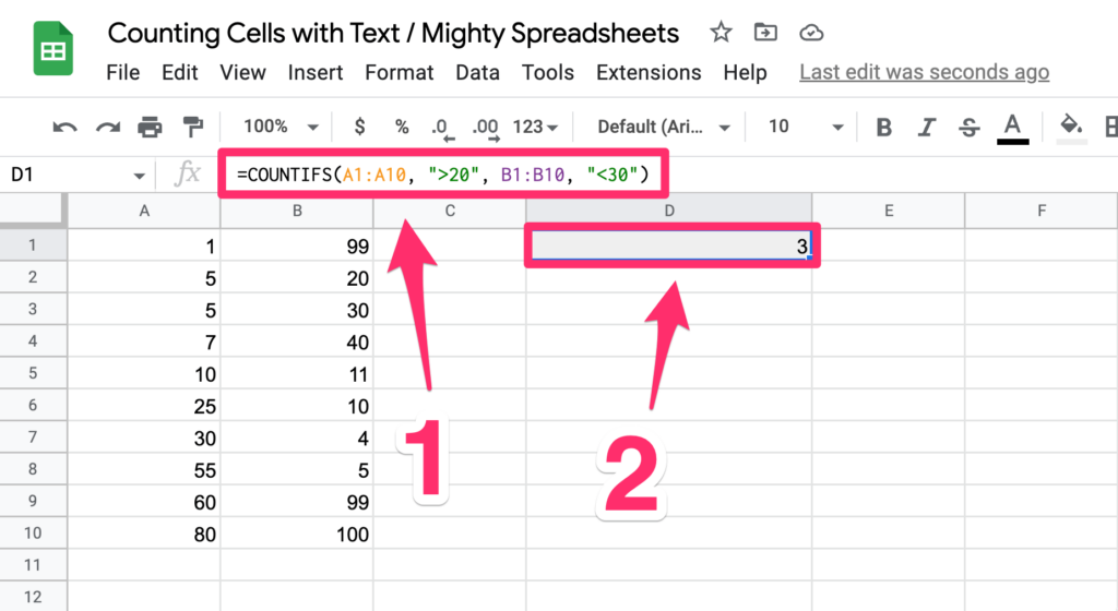 The screenshot shows two things. First arrow point to the COUNTIFS function that's going to count all numbers that are higher than 20 in A column and numbers that are lower than 30 in B column. Second arrow points to the D1 cell where we can see 3 as the output of the function