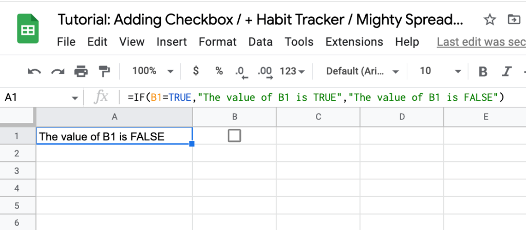 The screenshot shows the IF function that checks whether B1 cell value is set to TRUE or FALSE and outputs the content based on the value