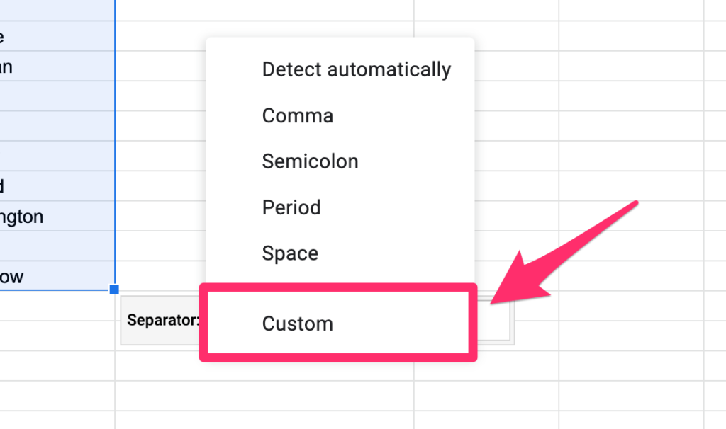 The screenshot shows different options for picking a separator for splitting text, with the arrow pointing on 'custom' value
