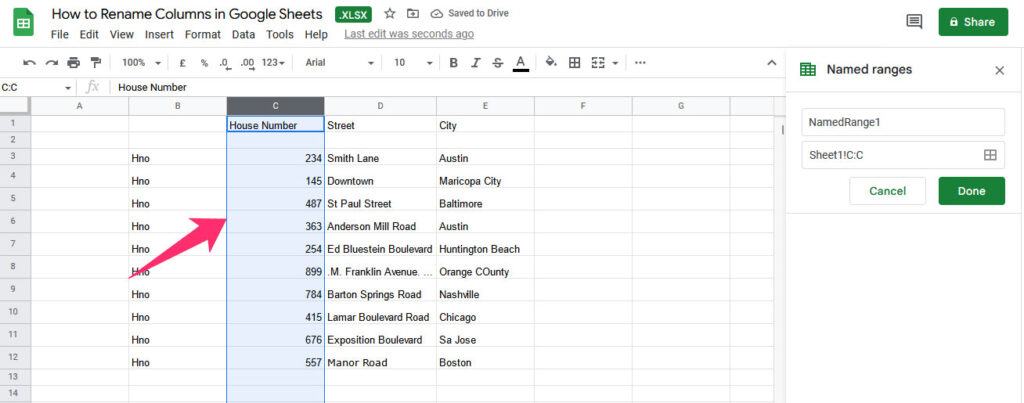 Select the column that you want to apply named ranges to. On the screenshot, entire C column was selected