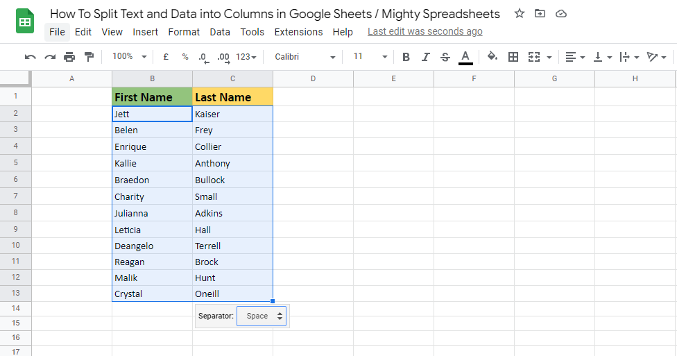 The screenshot shows the final output of splitting text into columns. Column B contains first name and column C contains Last names