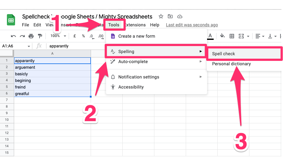 The screenshot shows how to access the native spell-check feature from the options menu. First arrow points to the 'Tools' menu item, second arrow points to 'Spelling' submenu item and third one points to 'spell check' sub-menu item