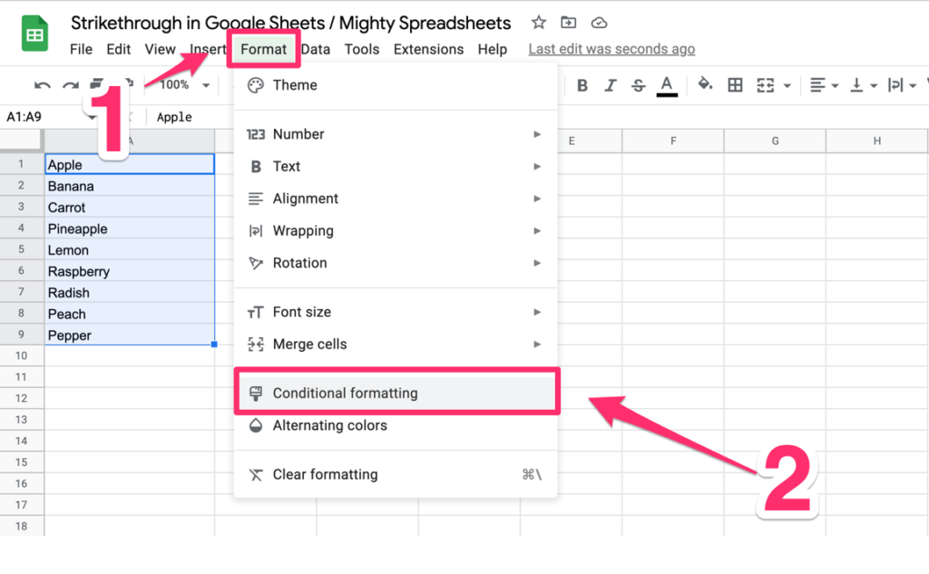 The screenshot shows how to access Conditional formatting menu item (it's under format menu)