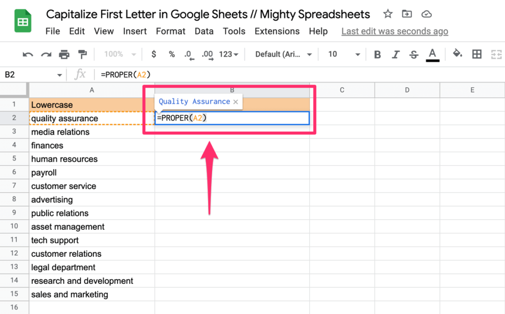 The screenshot shows usage of the PROPER formula in B2 cell