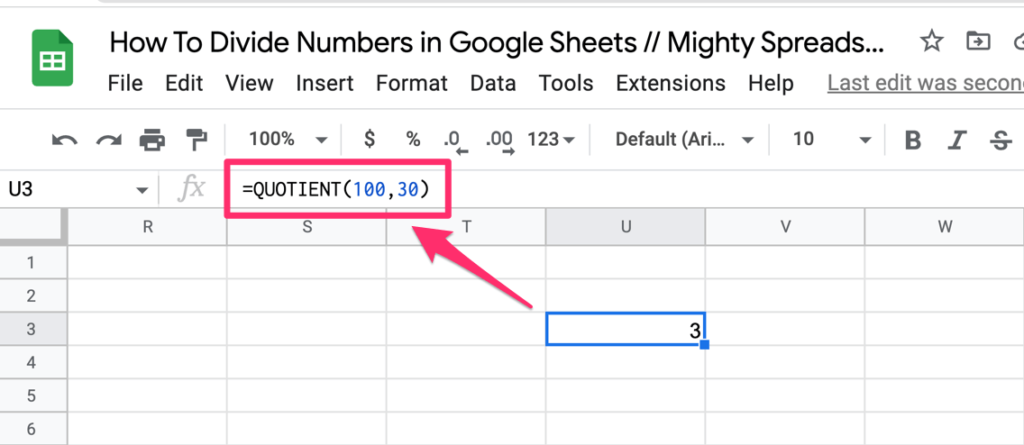 QUOTIENT function in practice. In this screenshot, we are dividing 100 by 30, and the results it showing in the U3 cell. The result is 3 and the reminder is skipped.