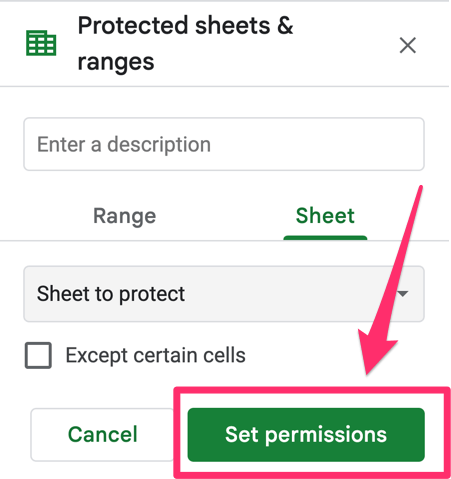 The screenshot shows where to find the 'set premissions' button in the protected sheets and ranges