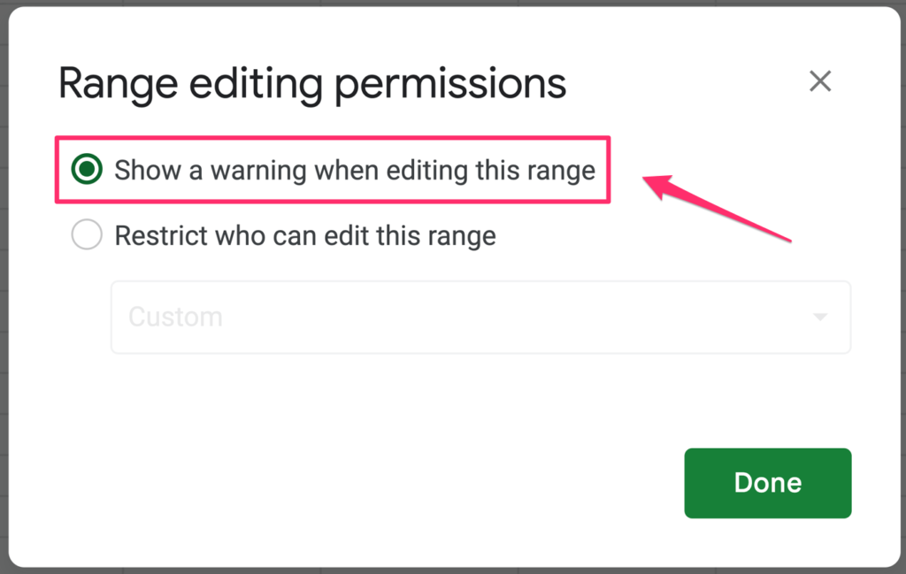 The arrow on the screenshot shows what to click to only enable warnings when editing a range