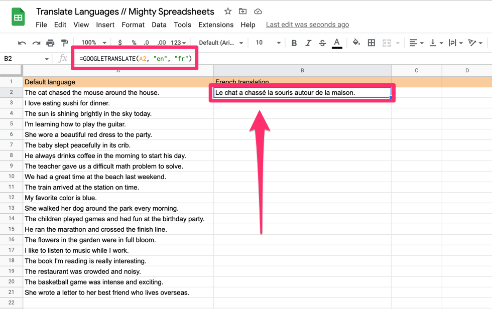 Arrow on the screenshot points to B2 cell where we have our first English sentence Translated to French